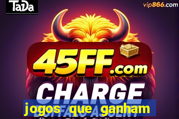 jogos que ganham dinheiro no cadastro